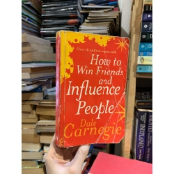 HOW TO WIN FRIENDS & INFLUENCE PEOPLE : THE ONLY BOOK YOU NEED TO LEAD YOU TO SUCCESS - Dale Carnegie 143467