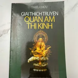 Giải Thích Truyện Quan Âm Thị Kính – Thiều Chửu