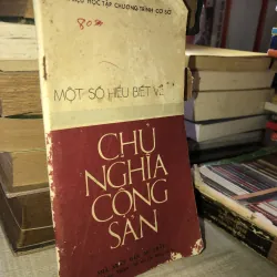 Một số hiểu biết về chủ nghĩa cộng sản