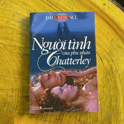 NGƯỜI TÌNH CỦA PHU NHÂN CHATTERLEY- (2)D.H. LAWRENCE