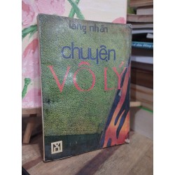 Chuyện Vô lý - Lãng Nhân