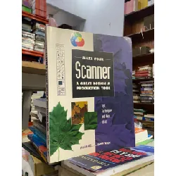 Make Your Scanner A Great Design & Production Tool - Michael J. Sullivan 553166