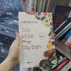 Sách Sức Khỏe Trong Tay Bạn - tập 2