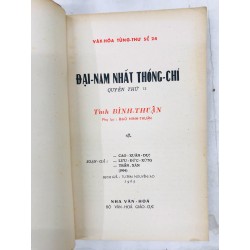 Đại Nam Nhất Thống Chí 12 Tỉnh Bình Thuận - dịch giả Nguyễn Tạo 128237