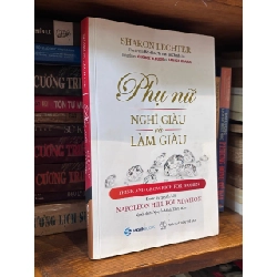 Phụ nữ hiện đại nghĩ giàu và làm giàu - Sharon Lechter 122152