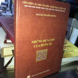 Những đứa con của Buôn Nú - Hoàng Thanh Hương 