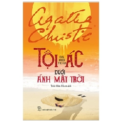 Tội Ác Dưới Ánh Mặt Trời - Agatha Christie (Mới 100%) Truyện trinh thám, kiếm hiệp, NXB Trẻ - SÁCH ĐẠI HỌC