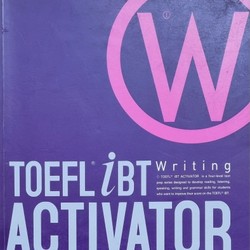 Tiếng Anh - COMBO 2 quyển TOEFT iBT ACTIVATOR WRITING (Intermediate và Advanced) 158701