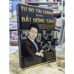 Tự do tài chính bằng bất động sản - Võ Phi Nhật Huy