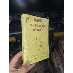 (Sách cũ SCGR) Ngược dòng tiền kiếp - Shelley A Kaehr Sách tôn giáo - tâm linh NENA2702 Blogmeo090426