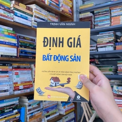Định giá bất động sản -Trịnh Văn Mạnh