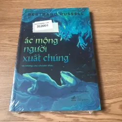 Ác mộng người xuất chúng - Bertrand Russell 926058