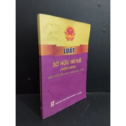 Luật sở hữu trí tuệ (hiện hành) (sửa đổi, bổ sung năm 2009, 2019) mới 70% ố ẩm có chữ ký trang đầu 2020 HCM2811 GIÁO TRÌNH, CHUYÊN MÔN