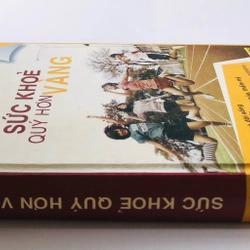 SỨC KHỎE QUÝ HƠN VÀNG  - sách bìa cứng, 495 trang, nxb: 2009 361777