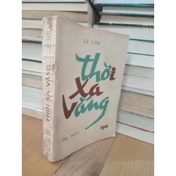 Thời xa vắng - Lê Lựu 546656