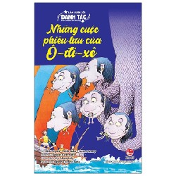 Làm Quen Với Danh Tác - Dành Cho Lứa Tuổi Nhi Đồng - Những Cuộc Phiêu Lưu Của Ô-Đi-Xê - Alison Kelly, Stephen Cartwright, Katie Daynes, Vivian Webb, Heather Amery