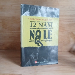 12 Năm Nô Lệ - Solomon Northup