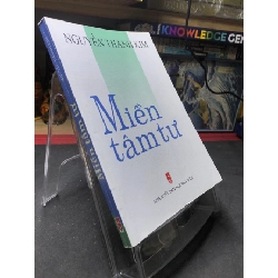 Miền tâm tư 2008 mới 70% ố bẩn nhẹ Nguyễn Thanh Kim HPB0906 SÁCH VĂN HỌC