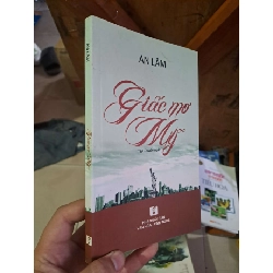 Giấc mơ Mỹ - An Lâm Truyện ngắn HCM1008 Rebooks.vn