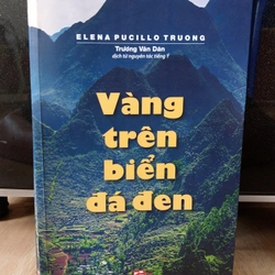 Elena Pucillo Truong - Vàng Trên Biển Đá Đen