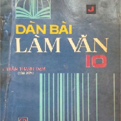 Dàn bài Làm văn lớp 10 xưa 13854