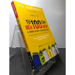 Từ 100 cân đến 100 điểm 6 bước giảm cân hiệu quả 2018 mới 90% Liz Josefsberg HPB1208 SỨC KHỎE - THỂ THAO 202537