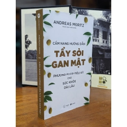 Cẩm nang hướng dẫn tẩy sỏi gan mật - Andreas Moritz
