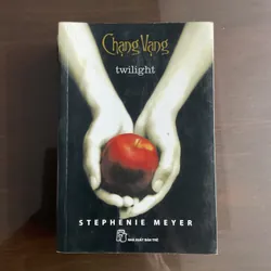 [KỲ ẢO] Chạng vạng - Stephanie Meyer 721097