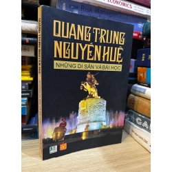 Quang Trung Nguyễn Huệ những di sản và bài học