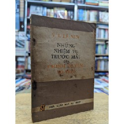 Những nhiệm vụ trước mắt của chính quyền Xô-Viết - V.I. Lê-nin