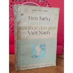 TÌM HIỂU TIẾN TRÌNH VĂN HỌC DÂN GIAN VIỆT NAM - CAO HUY ĐỈNH