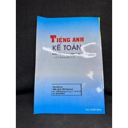 Tiếng Anh Kế Toán (Không Có Cd), Thiên Ân Trương Hùng, 2011, Mới 90% SBM270325 417256