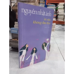 Bồ câu không đưa thư - Nguyễn Nhật Ánh 381380