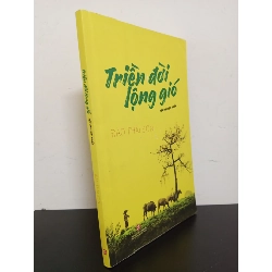 [Phiên Chợ Sách Cũ] Triền Đời Lộng Gió - Đào Thái Sơn 1401