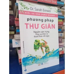 Phương pháp thư giãn - Dr. Sarah Brewer