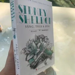SÁNG, TRƯA VÀ ĐÊM - SIDNEY SHELDON (TRẦN HOÀNG CƯƠNG dịch) 