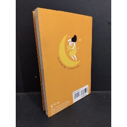 Con tròn giấc đêm - Mẹ thêm hạnh phúc mới 90% xước bẩn bìa nhẹ 2018 HCM0612 Etsuko Shimizu KỸ NĂNG 918194