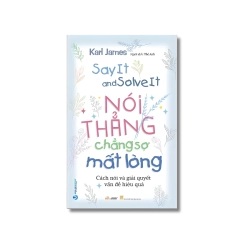 Nói thẳng chẳng sợ mất lòng - Karl James