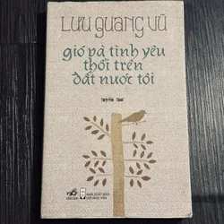 Gió và tình yêu thổi trên đất nước tôi