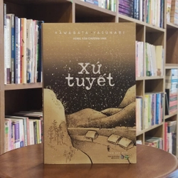 Xứ Tuyết - Kawabata Yasunari