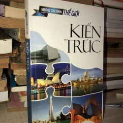 Những góc nhìn thế giới kiến trúc