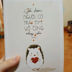 Gửi bạn người có trái tim vô cùng nhạy cảm