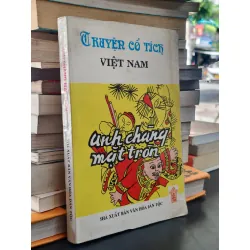 Truyện cổ tích Việt Nam: anh chàng mặt tròn