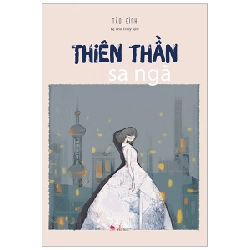 Thiên Thần Sa Ngã - Tào Đình 289135