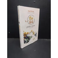 [Sách Cũ SCGR] Thả Trôi Phiền Muộn Suối Thông mới 90% HCM0804