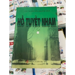Hồ Tuyết Nham 1 - Chung Nguyên, Doanh Vịnh