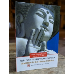 PHẬT GIÁO TRUYỀN THỐNG ĐẠI THỪA -GESHE KELSANG GYATSO