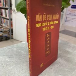 Vấn đề con người trong lịch sử tư tưởng Việt Nam (thế kỷ XV - XVII) - Nguyễn Bá Cương 295850