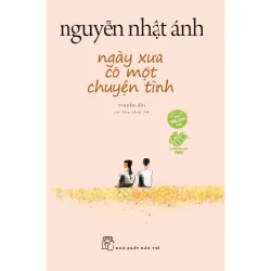 Sách - Ngày Xưa Có Một Chuyện Tình - Bìa Hồng Ngọt Ngào (Tặng Kèm Postcard) - NXB Trẻ - NENA2509 Blogmeo21025
