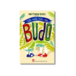 Cuộc giải cứu của BUDO - Matthew Dicks